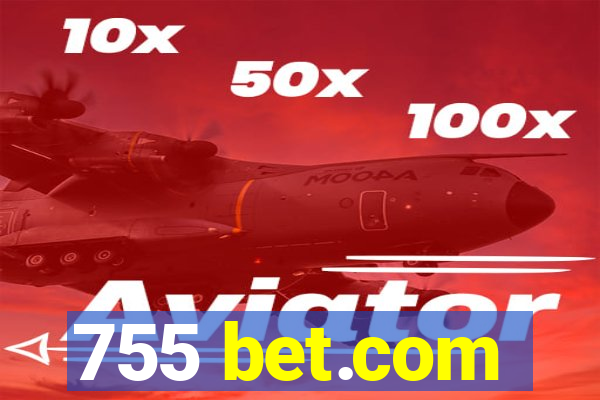 755 bet.com